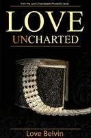 Love Belvin - Love UnCharted, Häftad