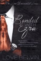 Love Belvin - Bonded with Ezra, Häftad