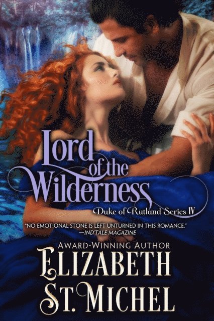 Elizabeth St. Michel - Lord of the Wilderness, E-bok
