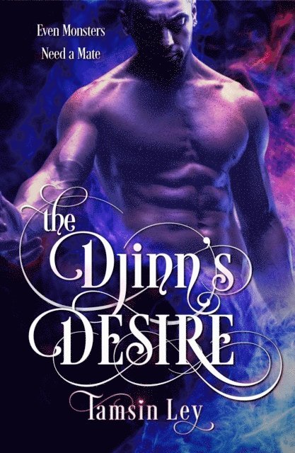 Tamsin Ley - Djinn's Desire, E-bok