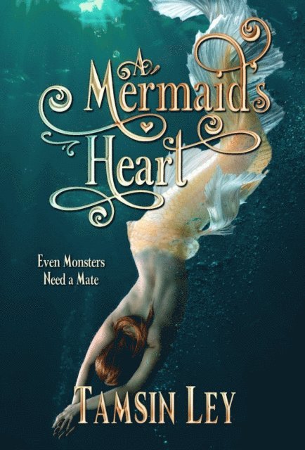 Tamsin Ley - Mermaid's Heart, E-bok