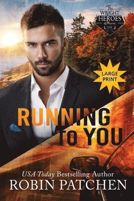 Robin Patchen - Running to You, Häftad