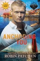 Robin Patchen - Anchoring You, Häftad