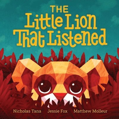 Nicholas D Tana - Little Lion That Listened, Häftad
