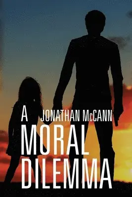 Jonathan McCann - Moral Dilemma, Häftad. Tillgänglighet: Tillfälligt slut