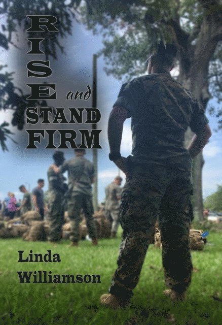 Linda Williamson, Ron Broach - Rise and Stand Firm, E-bok