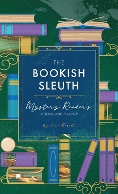 Sara Rosett - Bookish Sleuth, Inbunden