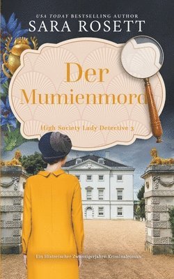 Sara Rosett - Mumienmord, Häftad