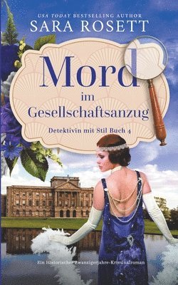 Sara Rosett - Mord im Gesellschaftsanzug, Häftad