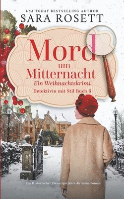 Sara Rosett - Mord um Mitternacht, Häftad