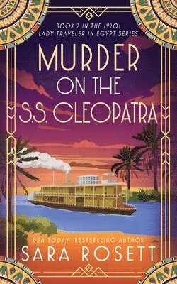 Sara Rosett - Murder on the S.S. Cleopatra, Häftad