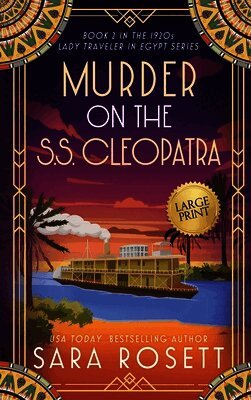 Sara Rosett - Murder on the S.S. Cleopatra, Inbunden