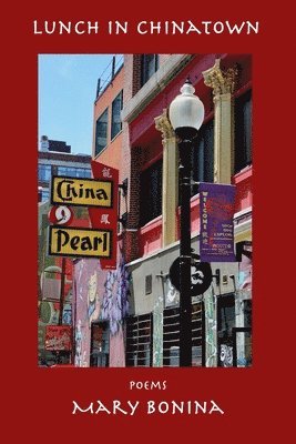 Mary Bonina - Lunch in Chinatown, Häftad