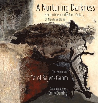 Emily Deming-Martin - Nurturing Darkness, Inbunden