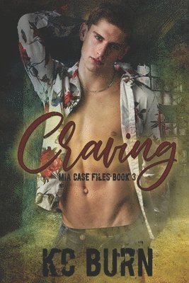 Kc Burn - Craving, Häftad