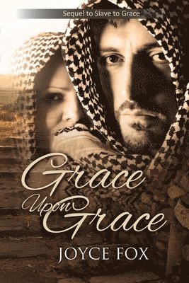 Joyce Fox - Grace Upon Grace, Häftad