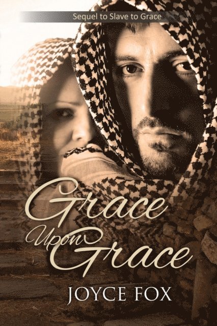Joyce Fox - Grace Upon Grace, E-bok
