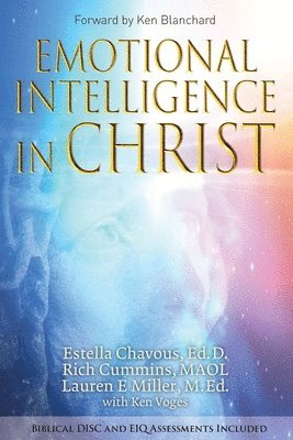 Ed D. Estella Chavous, Maol Rich Cummins - Emotional Intelligence in Christ, Häftad