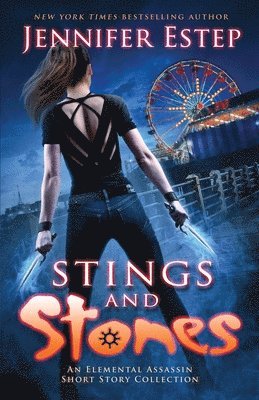 Jennifer Estep - Stings and Stones, Häftad