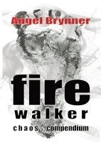 Angel Brynner - Firewalker, Häftad. Tillgänglighet: Lägg i varukorg