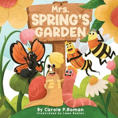 Carole P Roman - Mrs. Spring's Garden, Häftad