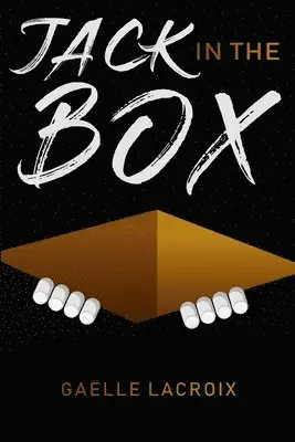 Gaelle LaCroix - Jack In The Box, Häftad. Tillgänglighet: Lägg i varukorg