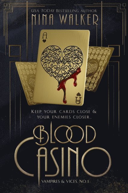 Nina Walker - Blood Casino, E-bok