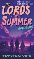 Vick - Lords of Summer Endgame, Inbunden