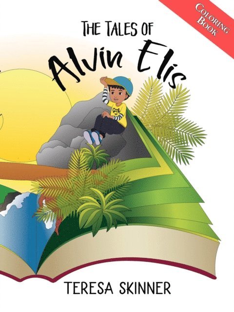 Teresa Skinner - Tales of Alvin Elis - Coloring Book, E-bok