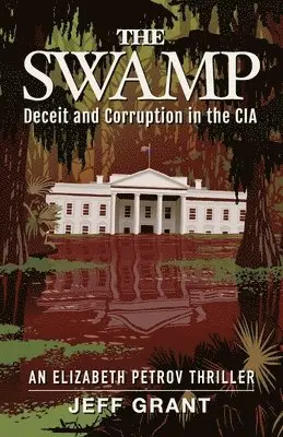 Jeff Grant - Swamp, Häftad. Tillgänglighet: Lägg i varukorg