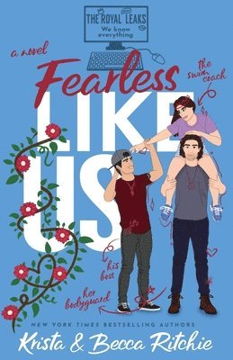 Krista Ritchie, Becca Ritchie - Fearless Like Us (Special Edition Paperback), Häftad