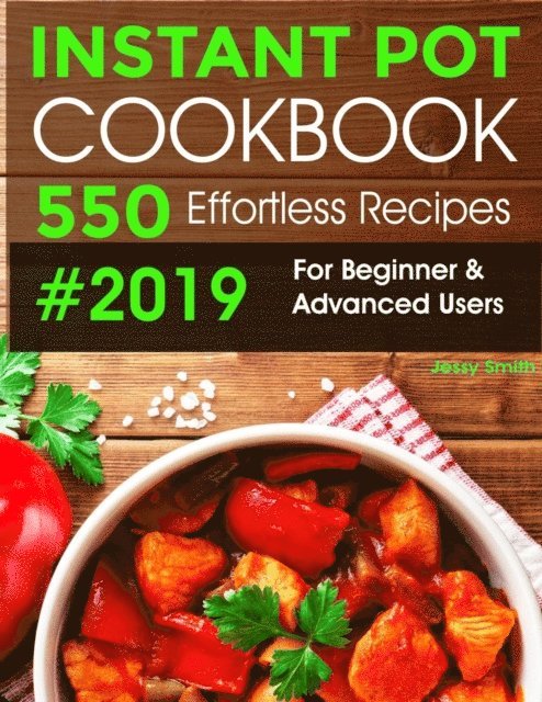 Instant Pot Cookbook, Jessy Smith - Instant Pot Pressure Cooker Cookbook #2019, E-bok