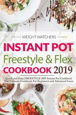WW Freestyle cookbook 2019, Jean Jones - Weight Watchers Instant Pot Freestyle and Flex Cookbook 2019 (Weight Watchers 2019), E-bok
