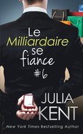 Milliardaire se fiance