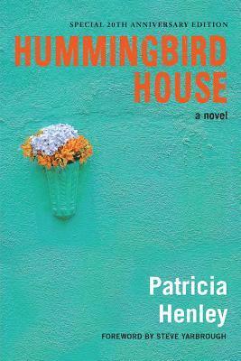 Patricia Henley - Hummingbird House, Häftad