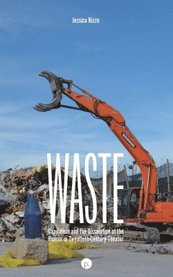 Jessica Rizzo - Waste, Häftad. Tillgänglighet: Lägg i varukorg