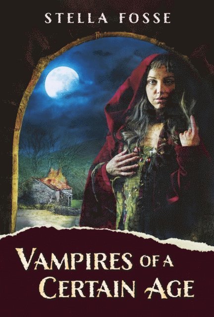Stella Fosse - Vampires of a Certain Age, E-bok