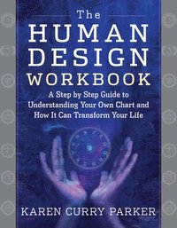 Human Design Workbook