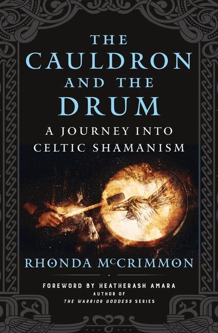 Rhonda McCrimmon - Cauldron and the Drum, Häftad