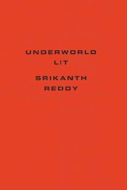 Srikanth Reddy - Underworld Lit, E-bok