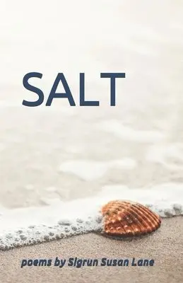 Sigrun Susan Lane - Salt, Häftad. Tillgänglighet: Lägg i varukorg