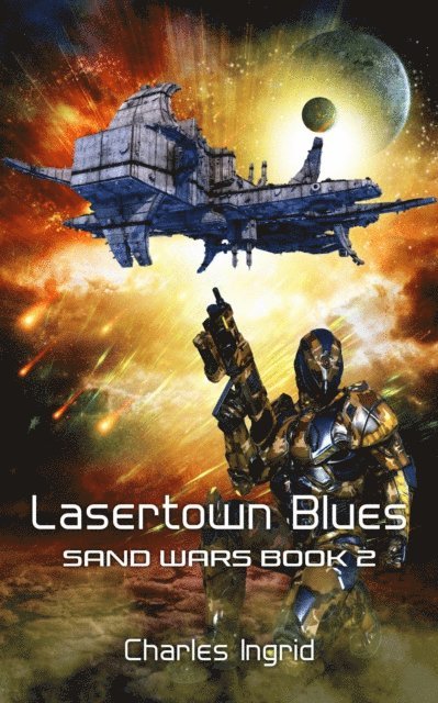 Charles Ingrid - Lasertown Blues, E-bok