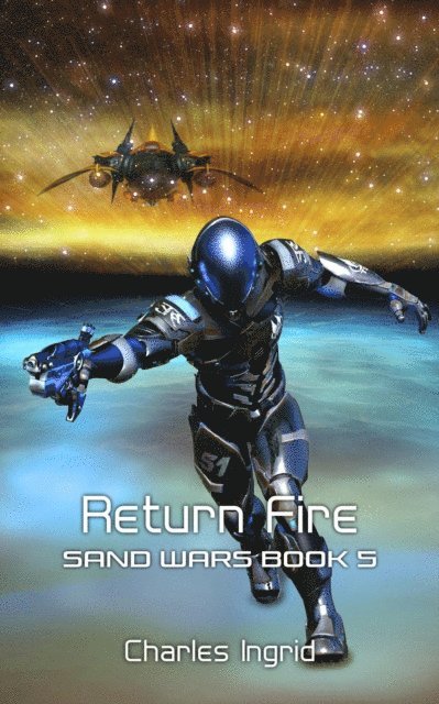 Charles Ingrid - Return Fire, E-bok