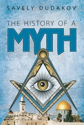 Michael Golubovsky - The History of a Myth, Häftad. Tillgänglighet: Lägg i varukorg