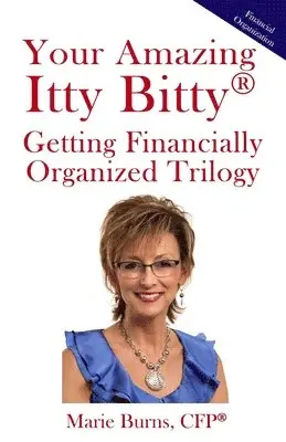 Marie Burns - Your Amazing Itty Bitty(R) Getting Financially Organized Trilogy, Häftad. Tillgänglighet: Lägg i varukorg