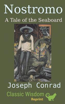 Joseph Conrad - Nostromo, Inbunden