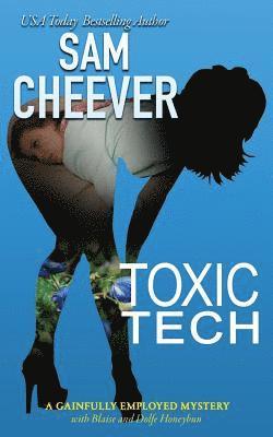 Sam Cheever - Toxic Tech, Häftad