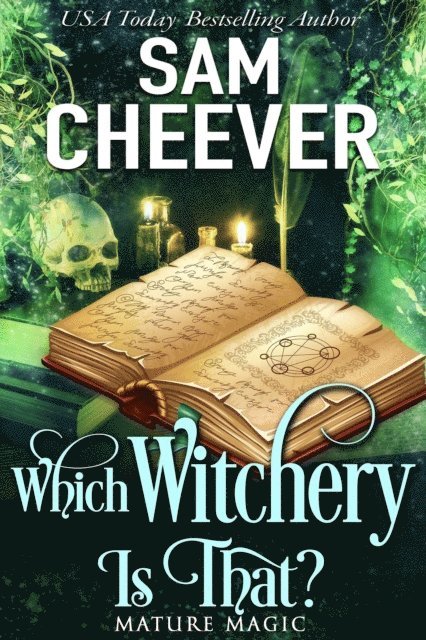 Sam Cheever - Which Witchery Is That?, E-bok