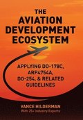 The Aviation Development Ecosystem