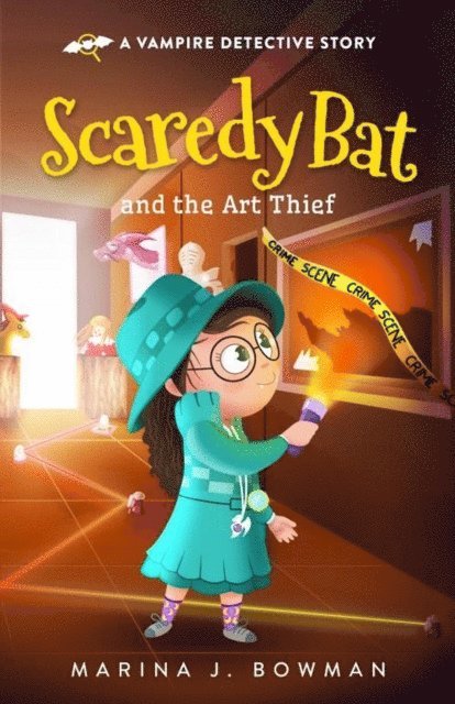 Marina J. Bowman - Scaredy Bat and the Art Thief, E-bok